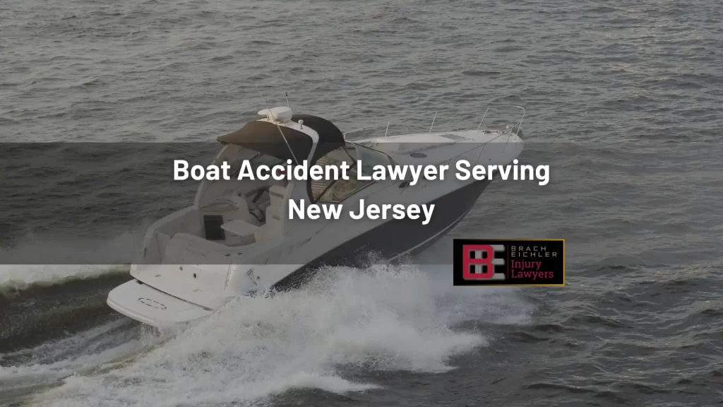 Boat Accident Lawyer Serving New Jersey