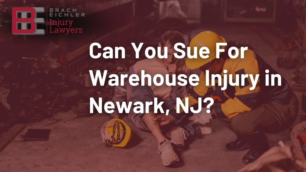 Can You Sue For Warehouse Injury in Newark, NJ_ image