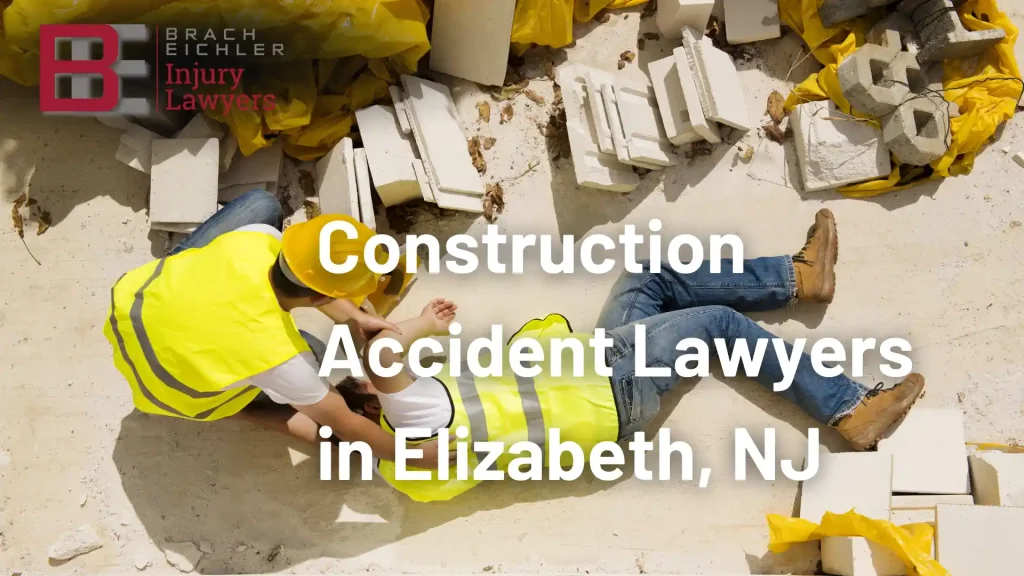 Construction Accident Lawyers in Elizabeth, NJ Image