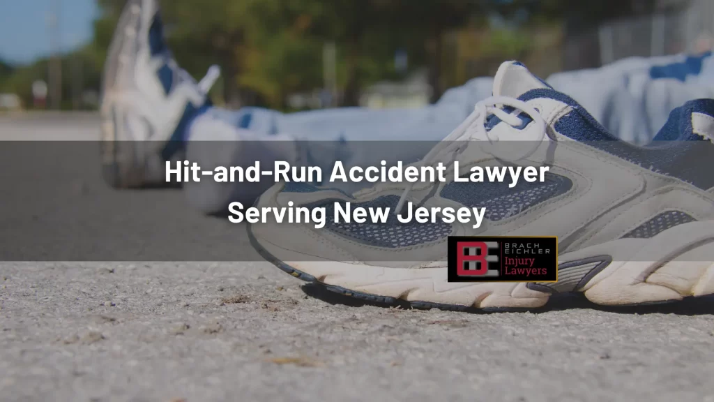 Hit-and-Run Accident Lawyer Serving New Jersey