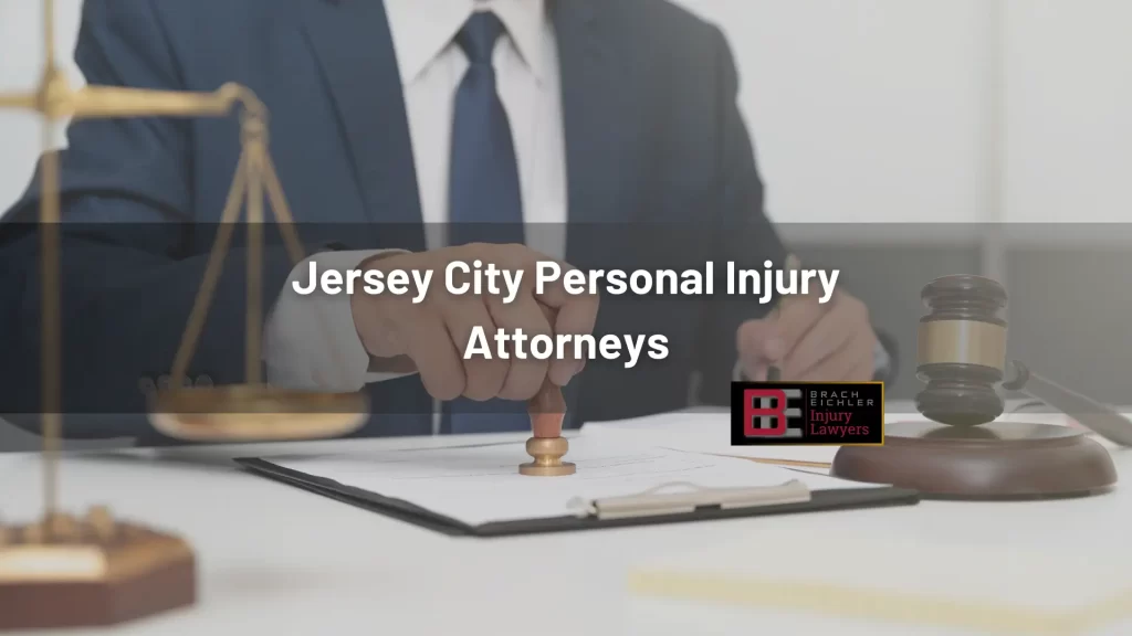 Jersey City Personal Injury Lawyers - Free Consultation