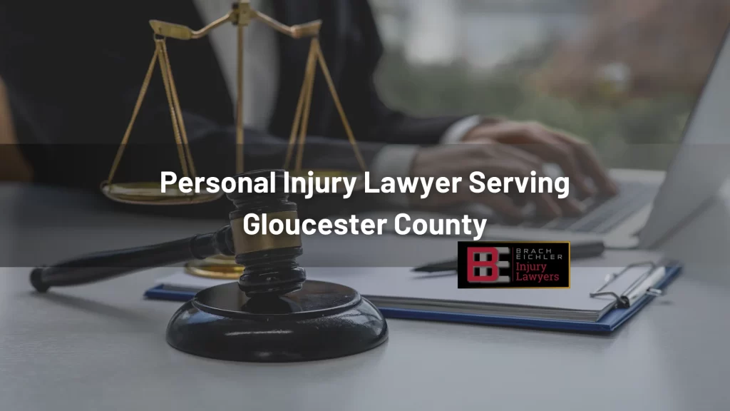 Personal Injury Lawyer Serving Gloucester County