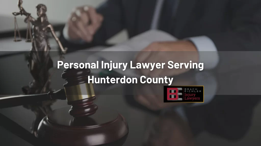 Personal Injury Lawyer Serving Hunterdon County