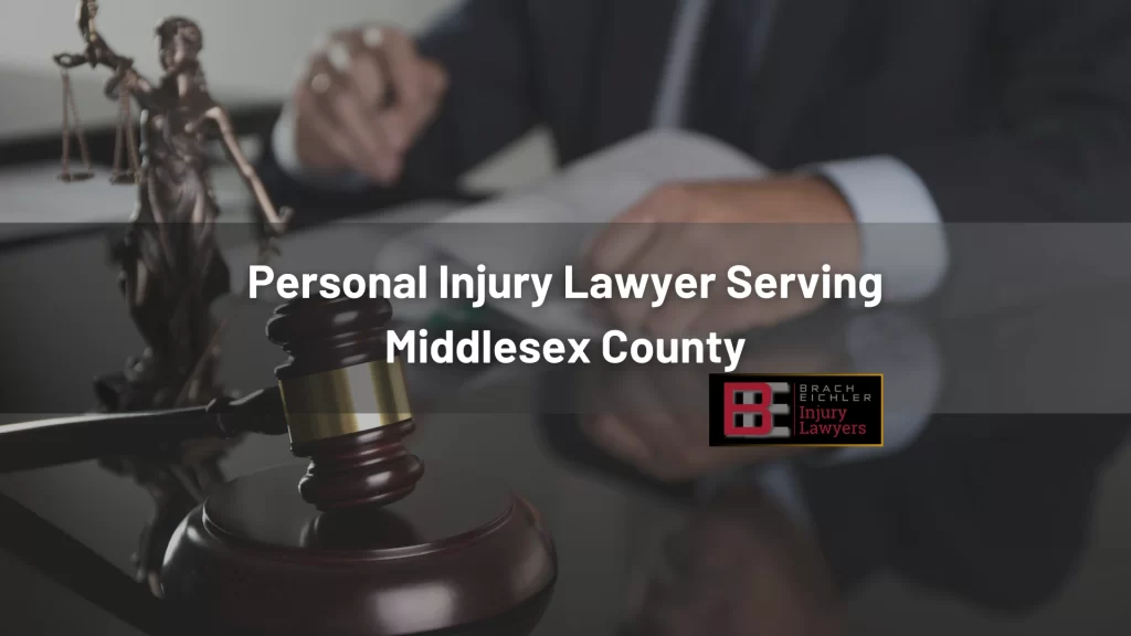 Personal Injury Lawyer Serving Middlesex County