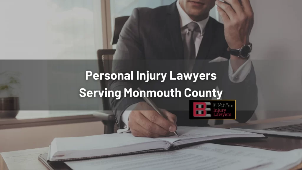 Personal Injury Lawyers Serving Monmouth County