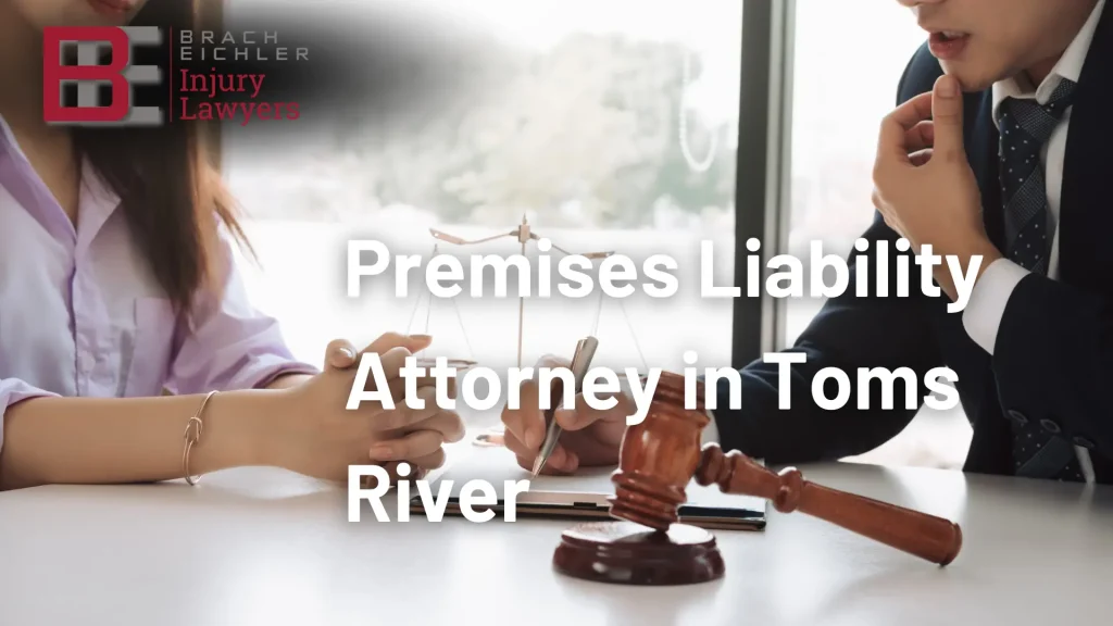 Premises Liability Attorney in Toms River Image