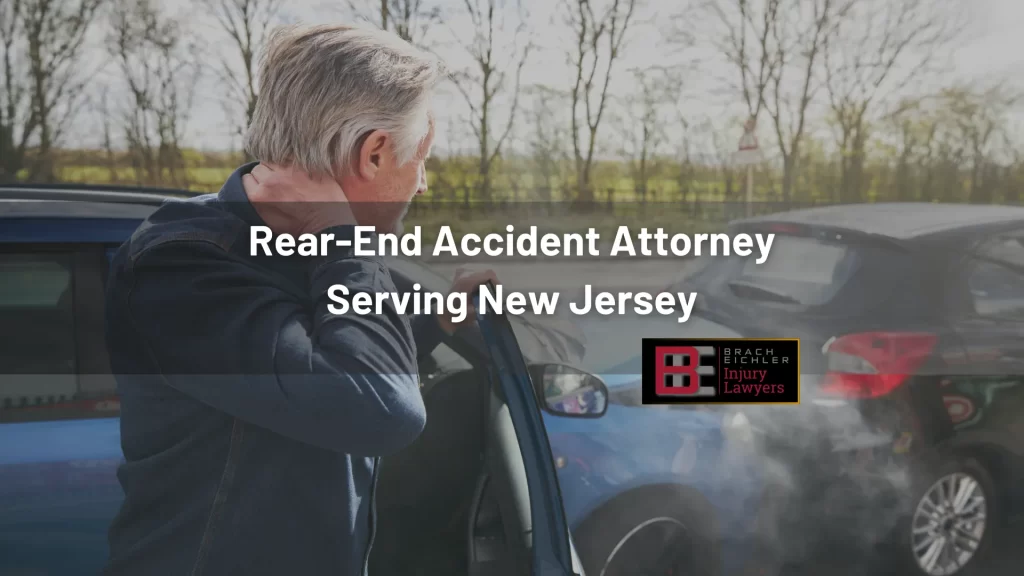 Rear-End Accident Attorney Serving New Jersey