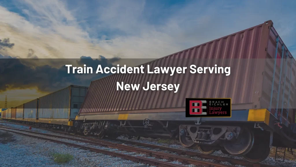 Train Accident Lawyer Serving New Jersey