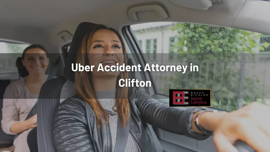 Uber Accident Attorney in Clifton