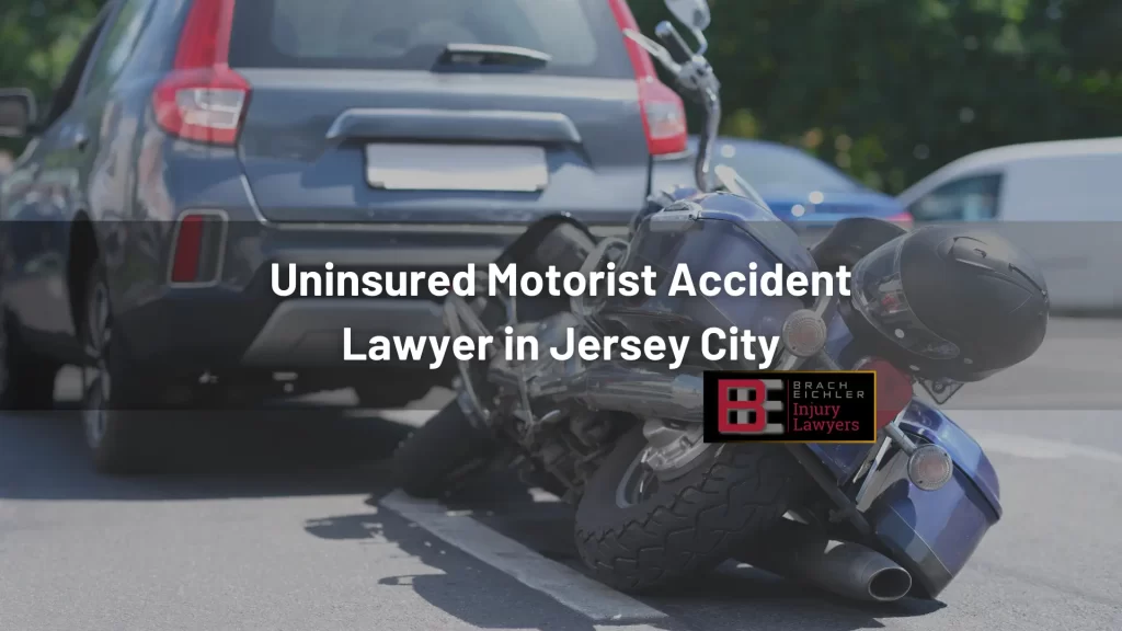 Uninsured Motorist Accident Lawyer in Jersey City