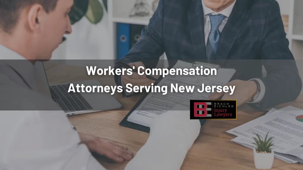 Workers' Compensation Attorneys Serving New Jersey